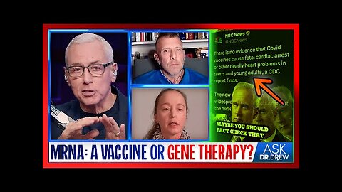 Is mRNA a Vaccine or Gene Therapy? w/ Tom Renz & Ex-Pharma Executive Sasha Latypova – Ask Dr. Drew