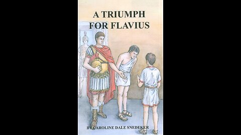 Audiobook | A Triumph fo Flavius | Chapter VII - The Beautiful Chariot | Tapestry of Grace