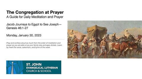Jacob Journeys to Egypt to See Joseph—Genesis 46:1-27