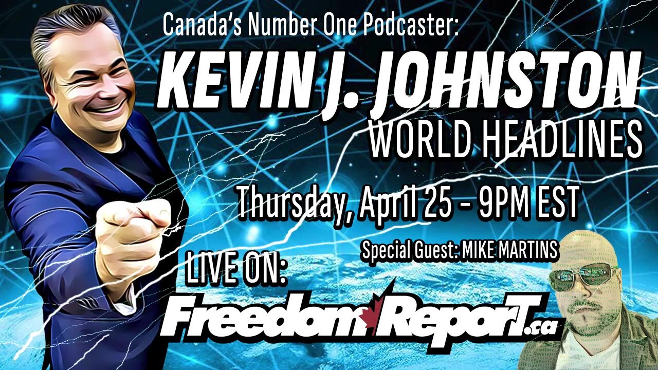 https://rumble.com/v4rl72z-the-kevin-j-johnston-show-world-headlines-with-canadian-podcaster-mike-mart.html