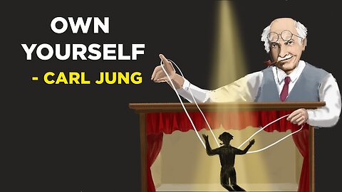 Carl Jung - How To Own Yourself (Jungian Philosophy)