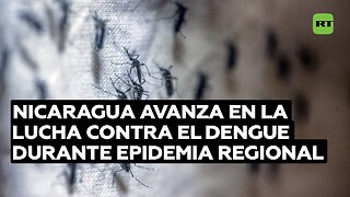 Nicaragua reporta que está ganando la lucha contra el dengue en medio de epidemia regional