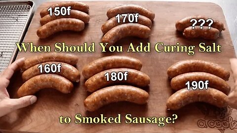 When Should You add Curing Salt to Smoked Sausage?