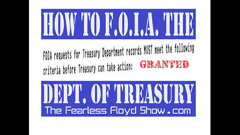 HOW TO F.O.I.A. THE U.S. DEPT. OF TREASURY (Freedom of Info Act)