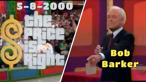 Bob Barker | The Price Is Right (5-8-2000) | Full Episode | Game Shows