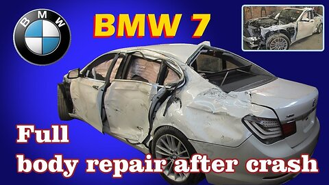 BMW 7 Full repair. Полный ремонт.