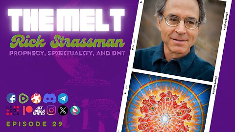 The Melt Episode 29- Rick Strassman | Prophecy, Spirituality, and DMT