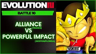 EVOLUTION 3 | ALLIANCE (FRANCE) VS POWERFUL IMPACT (BOSTON/FLORIDA)