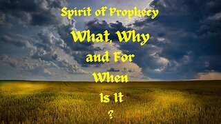 Walter Veith & Martin Smith - Spirit of Prophecy: What, Why And For When Is It?
