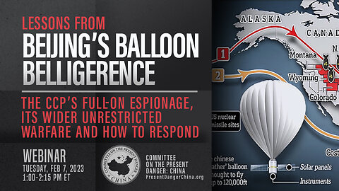Webinar | Lessons from Beijing’s Balloon Belligerence