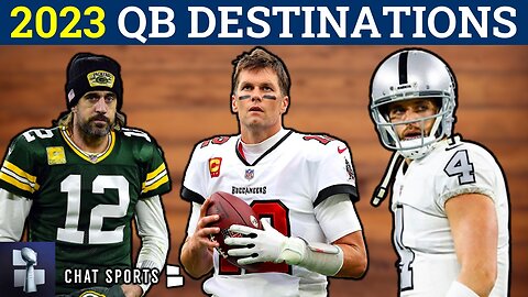 Where Will Aaron Rodgers, Tom Brady & Lamar Jackson End Up Playing In 2023?
