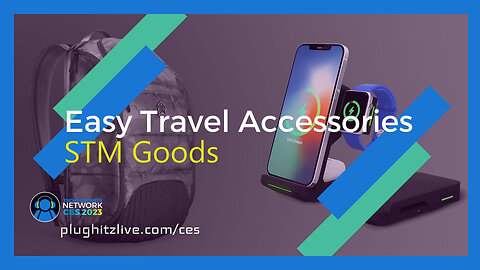 STM Goods makes traveling in style and security a snap @ CES 2023
