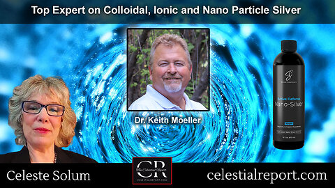 Top Expert on Colloidal, Ionic and Nano Particle Silver