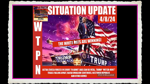 WTPN SITUATION UPDATE 5 8 24