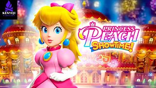 Princess Peach: Showtime Playthrough #2 (FInale)