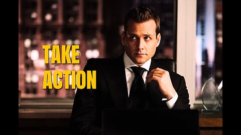 TAKE ACTION - Harvey Specter