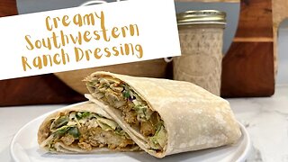 Creamy Southwestern Ranch Dressing