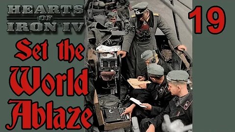 Set the World Ablaze with Germany - Hearts of Iron IV mod - 19 - Fall Gelb Starts