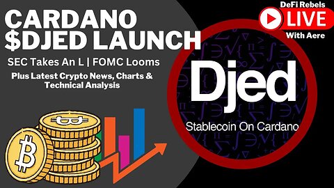 Cardano DJED Stablecoin Launch | SEC Takes and L With LBRY | Latest Bitcoin & Crypto Update
