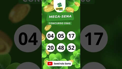 🍀 Resultado MEGA-SENA 2560 | Sentindo Sorte #shorts