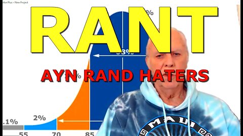 RANT AGAINST AYN RAND HATERS