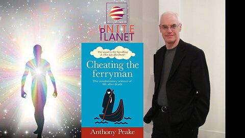 Anthony Peake Cheating The Ferryman with Unite Planet