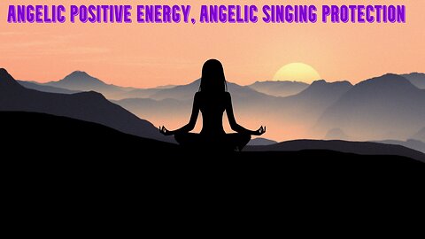 Protection Energy | Angelic Protection Singing | Higher Protection | Stardust Meditation