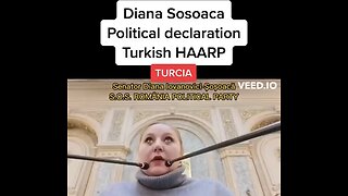 Romania Senator Diana Lovanovici - Turkey HAARP Earthquakes