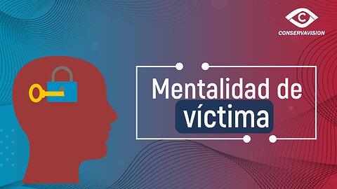 Mentalidad de Víctima