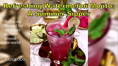 Refreshing Watermelon Mojito: A Summer Sipper-موهیتو هندوانه #watermelon #mojito