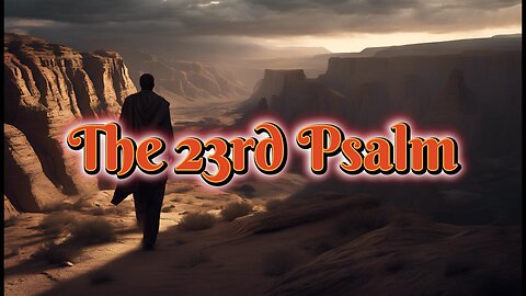 THE 23rd PSALM