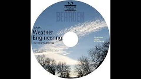 T.E.Bearden - (1985) Soviet Weather Engineering over North America
