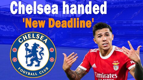 Chelsea handed new DEADLINE to complete Enzo Fernandez, Chelsea transfer news