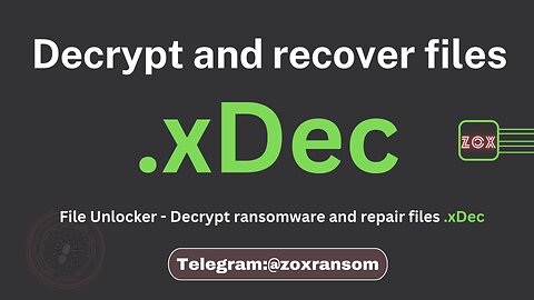 how to decrypt files and repair Ransomware files .xDe and .xDec
