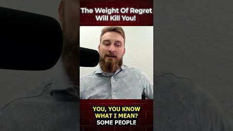 The Weight Of Regret Will Kill You! #shorts #realestate