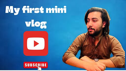 Isyy khawari kehty hai First mini vlog