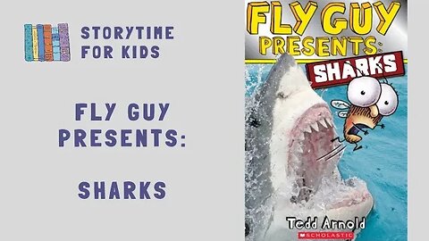 🪰 Fly Guy Presents: Sharks 🦈 by Tedd Arnold • Read Along @storytimeforkids123