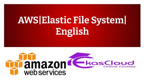 #AWS| Elastic File System |