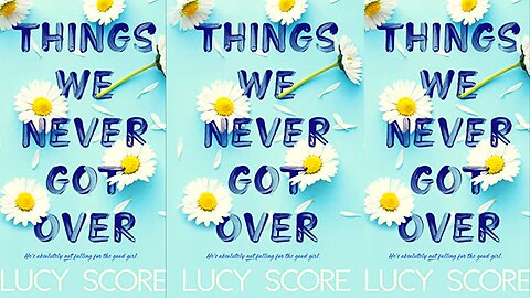 Things We Never Got Over (Knockemout) by Lucy Score