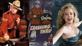 CRASHING THRU: Renfrew of the Royal Mounted (1939) James Newill & Jean Carmen | Action, Drama | B&W