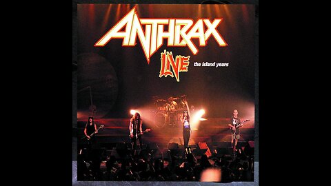 Anthrax - Live: The Island Years