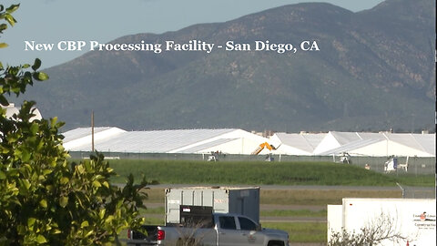 New Tent Facility Opens Near San Diego - Processing Illegals