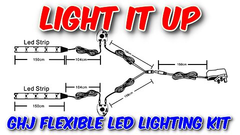 GHJ Flexible LED Lighting Kit Review