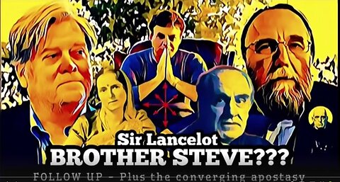 042524 MAGICAL MYSTERY CHURCH -Follow up -Sir Lancelot -BROTHER STEVE? and the converging apostasy