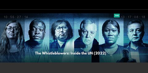 The Whistleblowers: Inside the UN (2022)