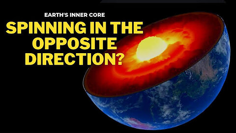 Earth's core may have begun spinning in reverse