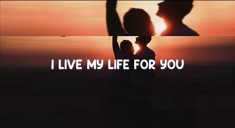 I live my life for you (lyrics) - firehouse