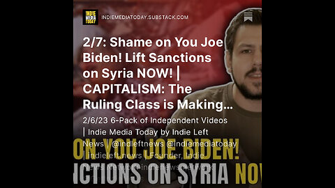 2/7: Shame on You Joe Biden! Lift Sanctions on Syria NOW! + more