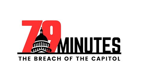 Documentary: 79 Minutes: the Breach of the Capitol