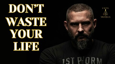 Andy Frisella - Don't Waste Your Life - Motivational Speech